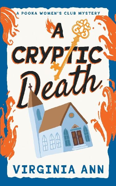 A Cryptic Death: A Pooka Womens Club Mystery (Book 2)