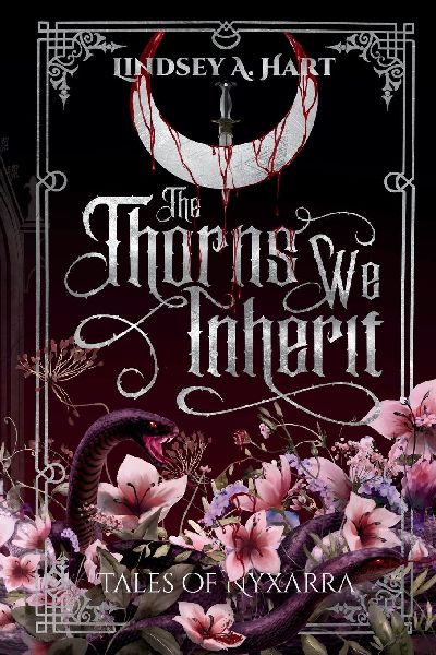 The Thorns We Inherit