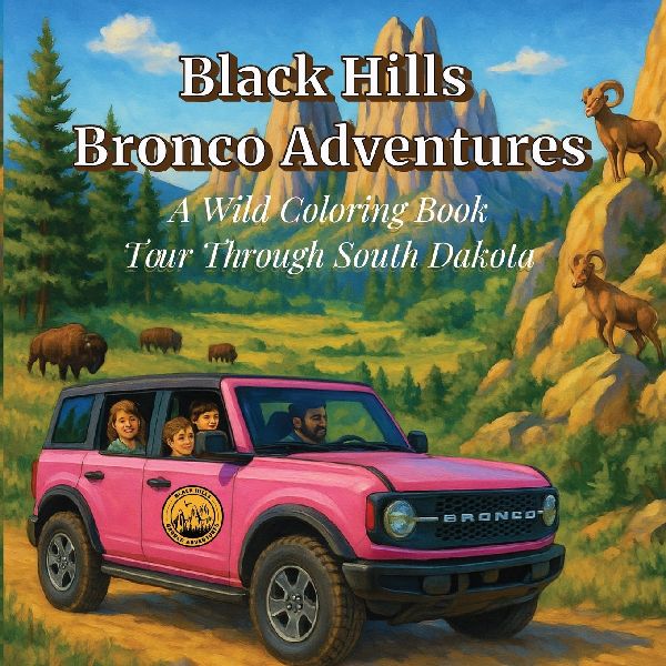 Black Hills Bronco Adventures: A Wild Coloring Book Tour Through South Dakota
