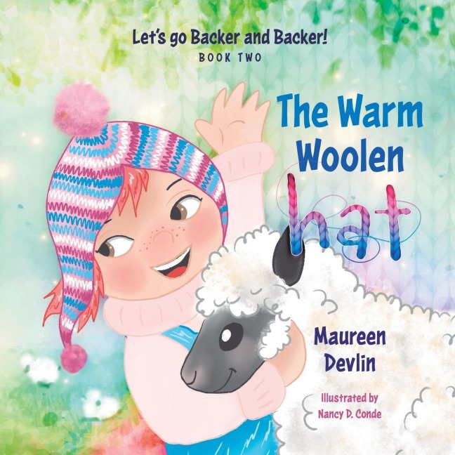 Lets go Backer and Backer: The Warm Woolen Hat