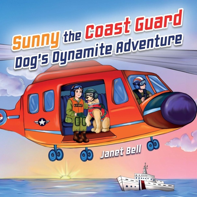 Sunny the Coast Guard Dogs Dynamite Adventure