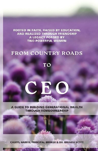 From Country Roads to CEO: Building Generational Wealth Through Homeownership