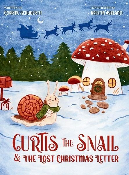 Curtis The Snail and The Lost Christmas Letter
