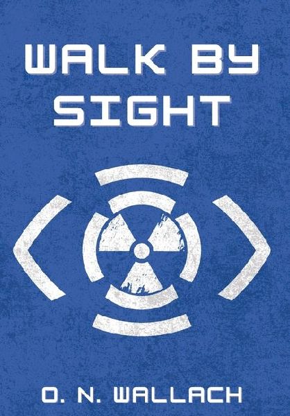 Walk By Sight