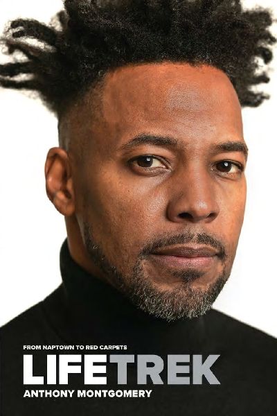 LIFETREK: From Naptown To Red Carpets