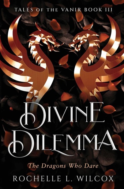 Divine Dilemma, A Dragon Rider Fantasy Romance