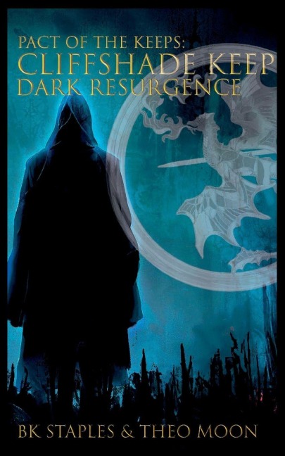 CLIFFSHADE KEEP: DARK RESURGENCE