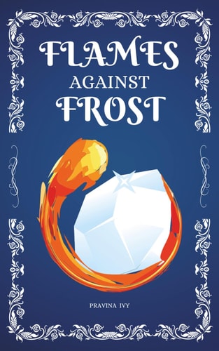Flames Against Frost