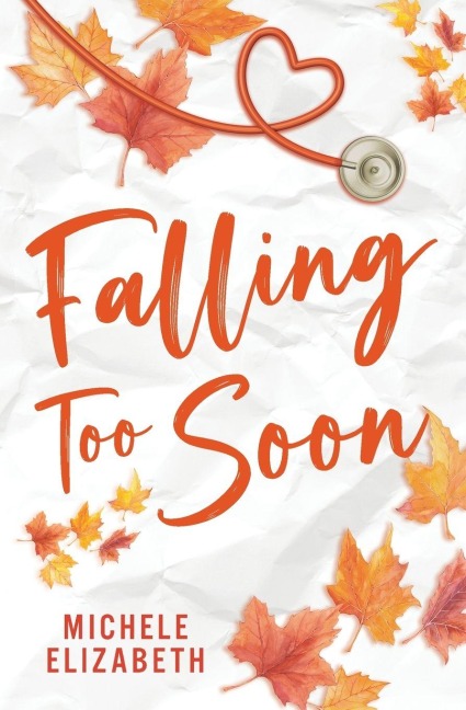 Falling Too Soon