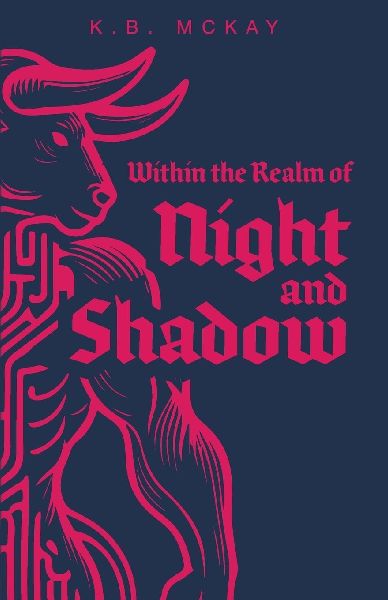 Within the Realm of Night and Shadow: Book One: The Realms of Fate Saga