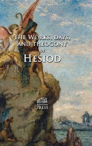 The Works, Days, and Theogony of Hesiod: With Engravings by William Blake