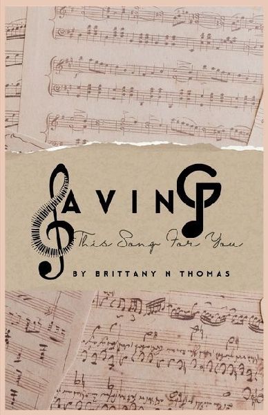 Saving (This Song For) You