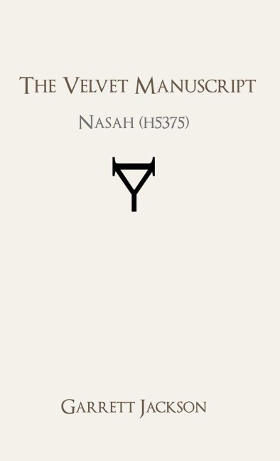 The Velvet Manuscript: nasah (H5375)