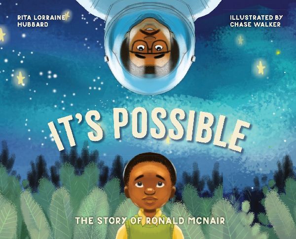Its Possible: The Story of Ronald McNair