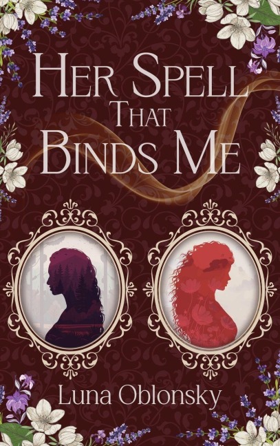 Her Spell That Binds Me: A Dark Sapphic Fantasy Romance