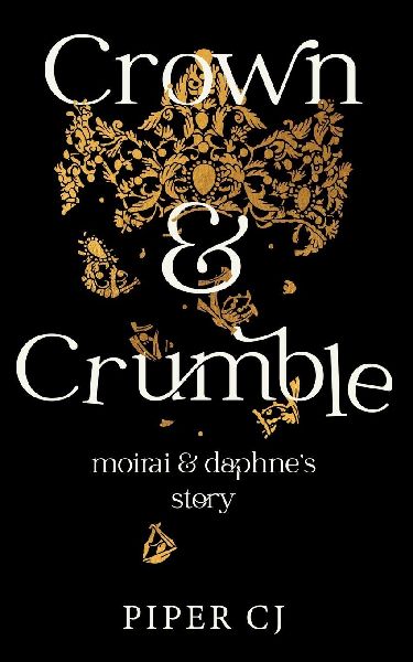 Crown and Crumble: Moirai and Daphnes Story