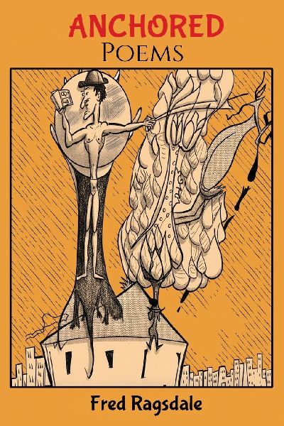 ANCHORED: POEMS