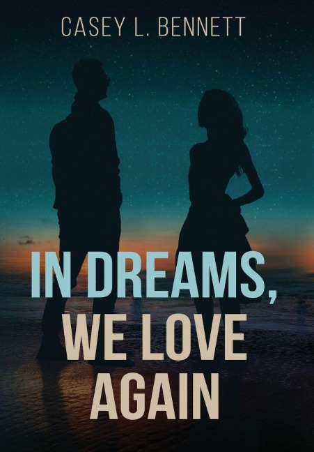 In Dreams, We Love Again