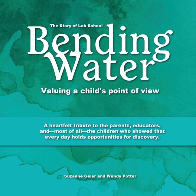 Bending Water: Valuing a Childs Point of View