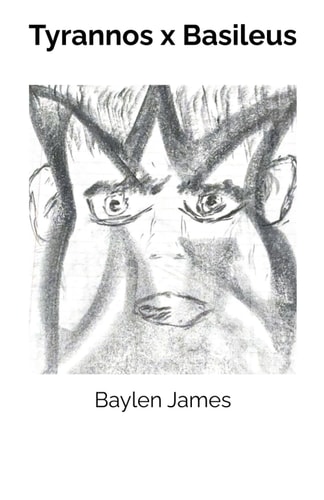 Tyrannos X Basileus
