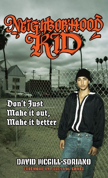 NEIGHBORHOOD KID: dont just make it out, make it better: dont just make it out, make it better