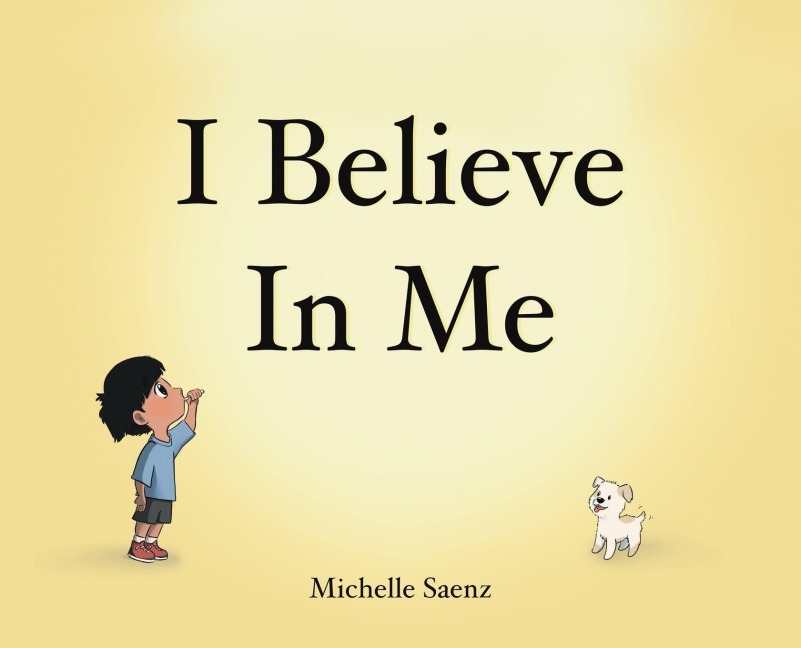 I Believe In Me