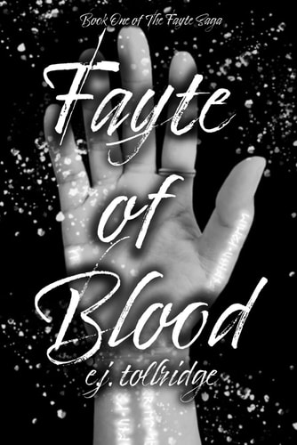 Fayte of Blood Book One of the Fayte Saga