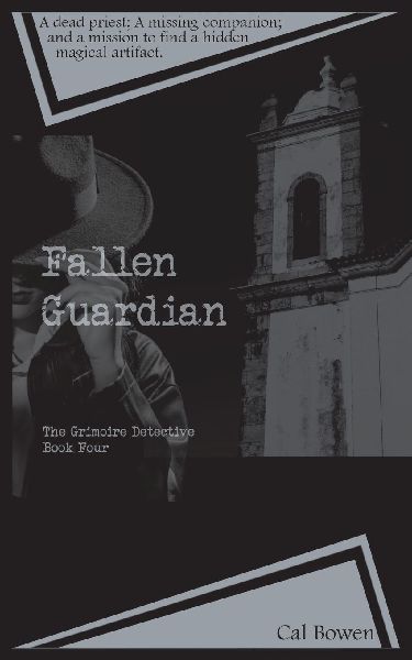 Fallen Guardian (The Grimoire Detective Book 4)