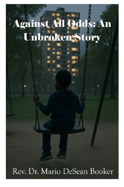 Against All Odds: An Unbroken Story