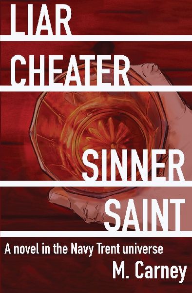 Liar, Cheater, Sinner, Saint