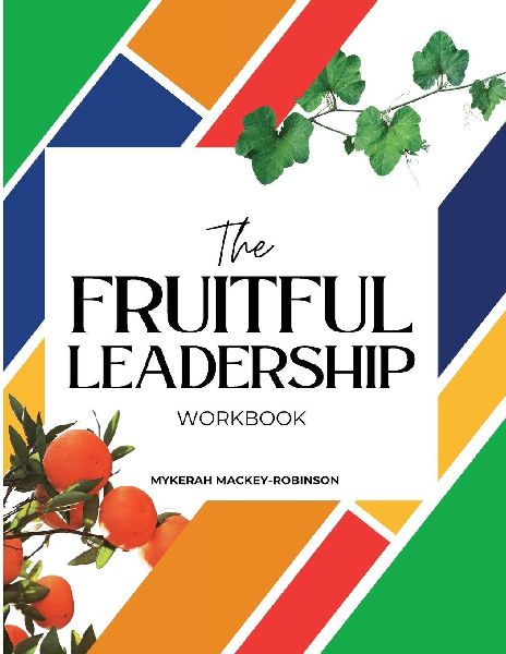 The Fruitful Leadership Workbook