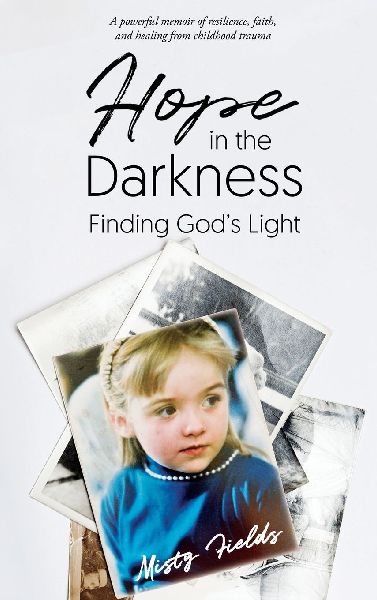 Hope in the Darkness: Finding Gods Light