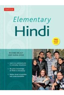 Elementary Hindi: Learn to Communicate in Everyday Situations (Audio Included)