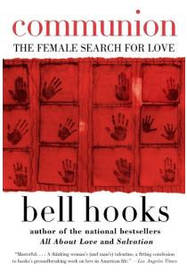 Communion: The Female Search for Love
