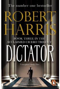 Dictator: (Cicero Trilogy 3)