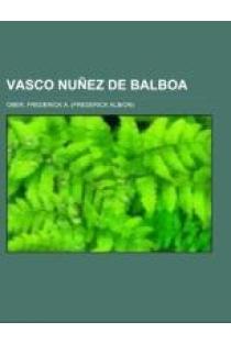 Vasco Nuñez de Balboa