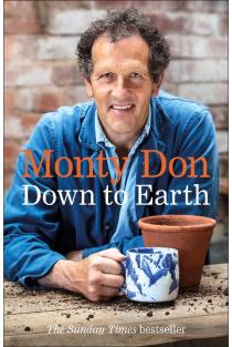 Down to Earth: Gardening Wisdom