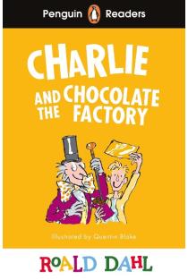 Penguin Readers Level 3: Roald Dahl Charlie and the Chocolate Factory: Abridged Edition