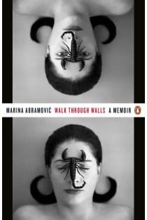 Walk Through Walls: A Memoir