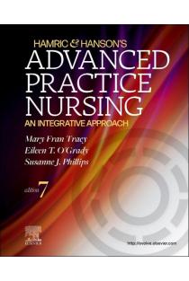 Hamric & Hansons Advanced Practice Nursing: An Integrative Approach
