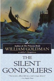 The Silent Gondoliers: A Novel