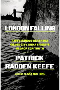 London Falling: A Mysterious Death in a Gilded City and a Familys Search for Truth