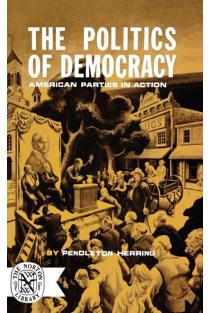 The Politics of Democracy: American Parties in Action