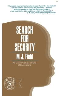 Search for Security: An Ethno-Psychiatric Study of Rural Ghana