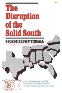 The Disruption of the Solid South