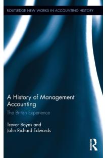 A History of Management Accounting: The British Experience