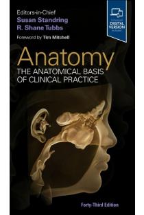 Grays Anatomy: The Anatomical Basis of Clinical Practice