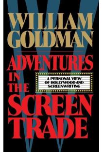 Adventures in the Screen Trade