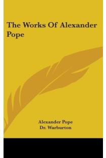 The Works Of Alexander Pope