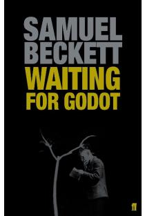 Waiting for Godot: A Tragicomedy in Two Acts